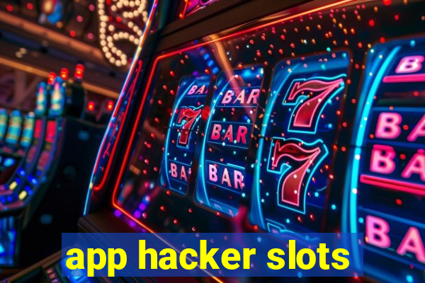 app hacker slots